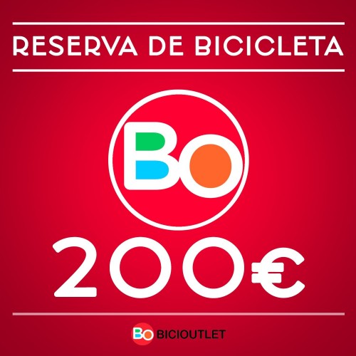 RESERVA DE BICICLETA DE 200€